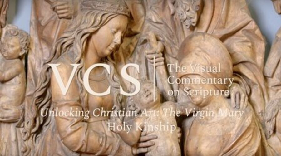 The VCS logo followed by the text "Unlocking Christian Art: The Virgin Mary. Holy Kinship"
