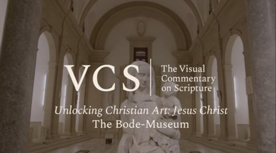 The VCS logo followed by the text "Unlocking Christian Art: Jesus Christ. The Bode-Museum"